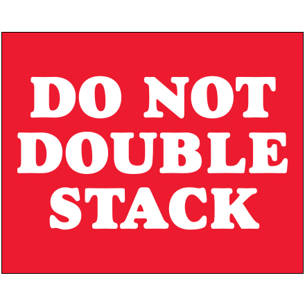 8 x 10" - "Do Not Double Stack" Labels
